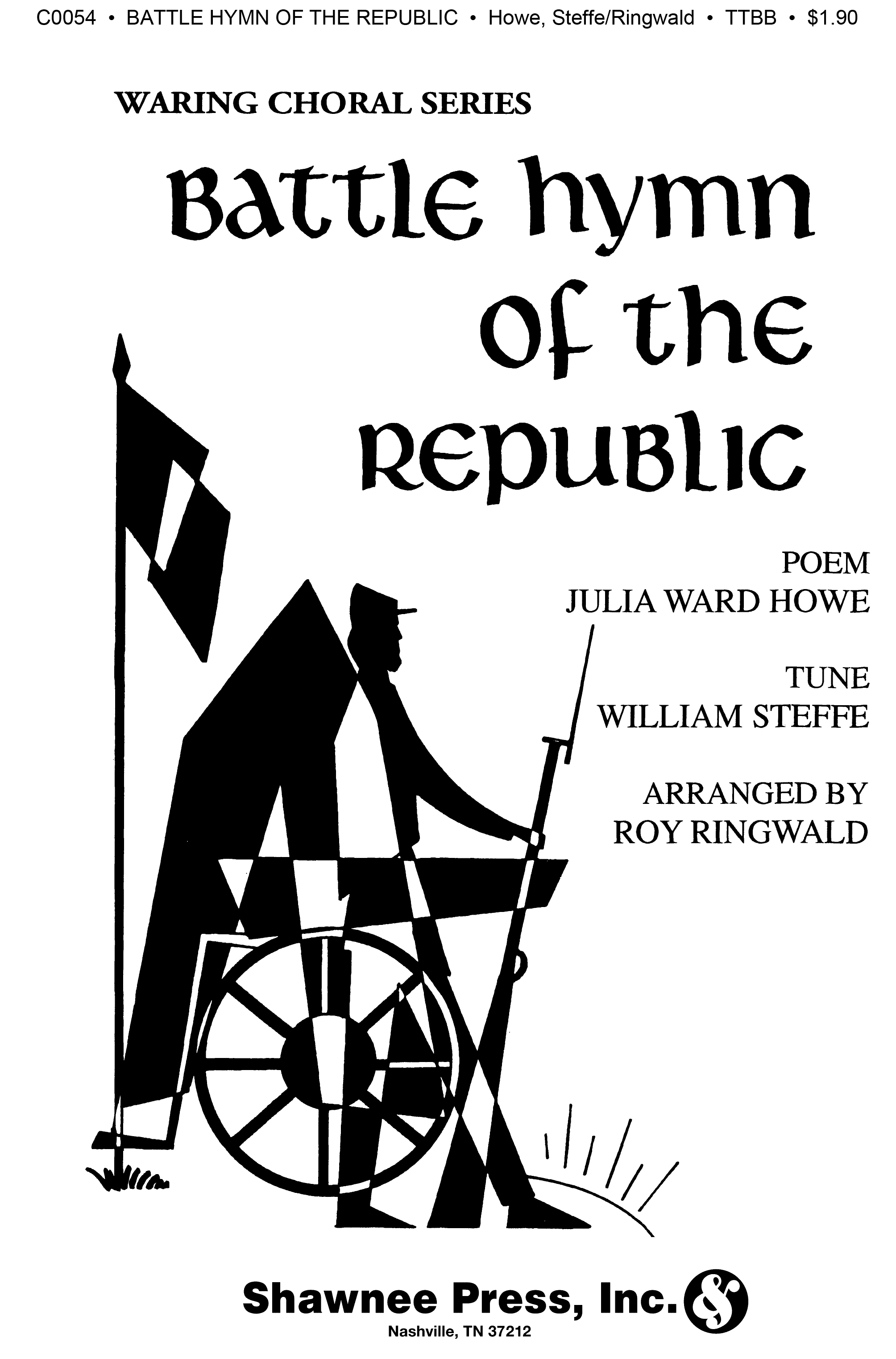 William Steffe: Battle Hymn Of The Republic: TTBB: Vocal Score