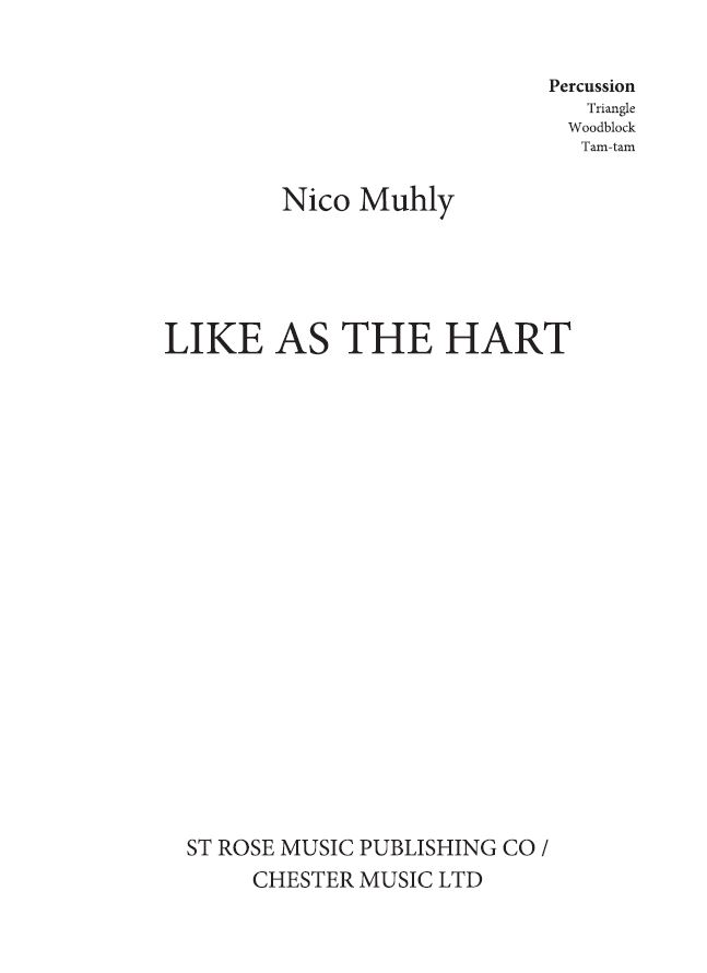 Nico Muhly: Like As The Hart: Mixed Duet: Instrumental Work