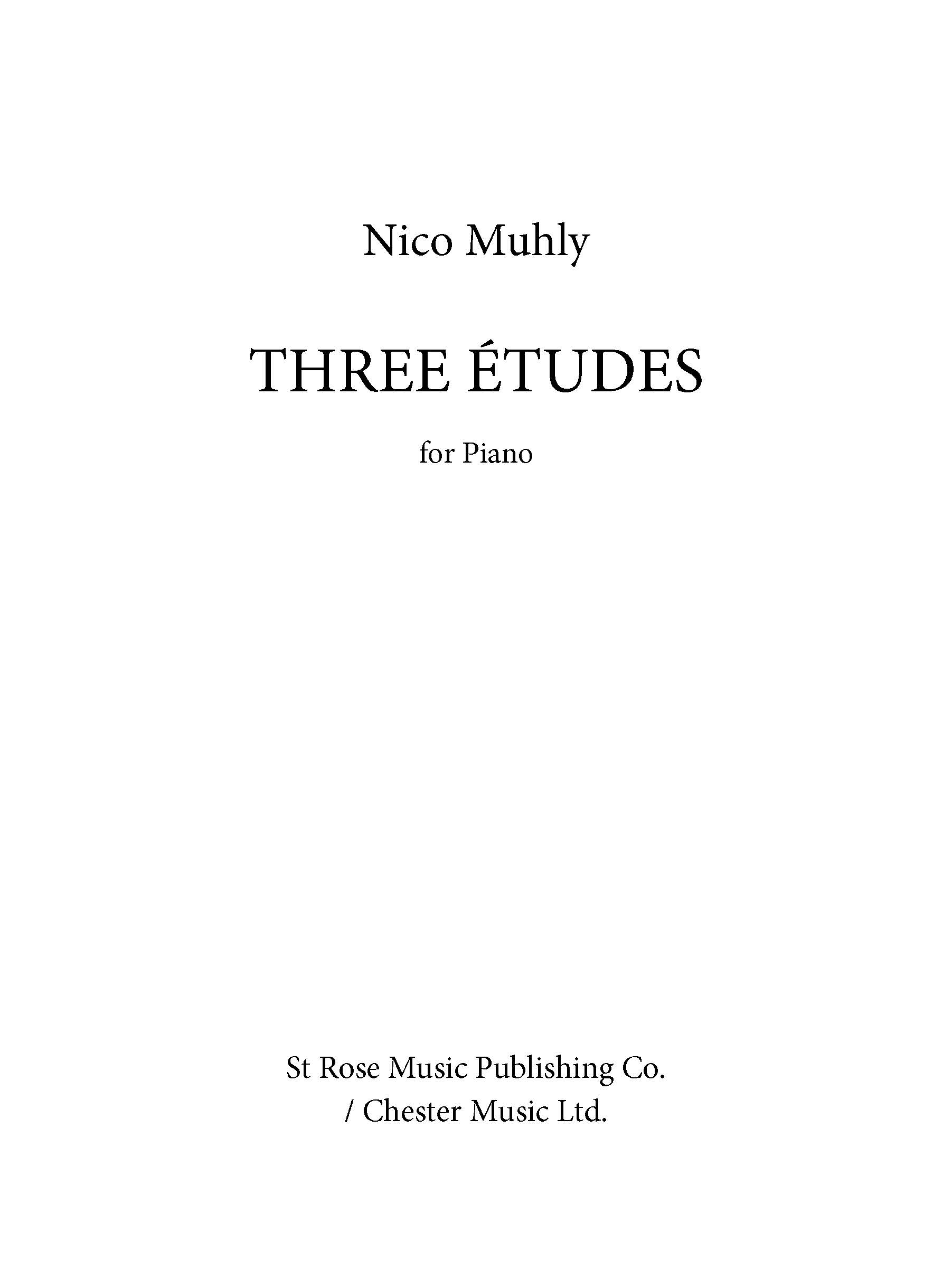 Nico Muhly: Three tudes: Piano: Instrumental Work