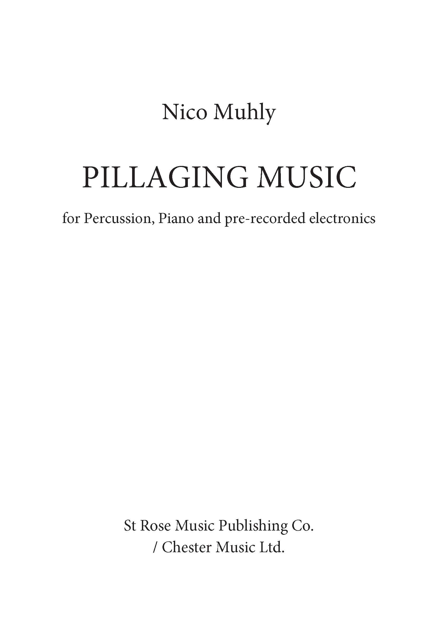 Nico Muhly: Pillaging Music: Chamber Ensemble: Parts