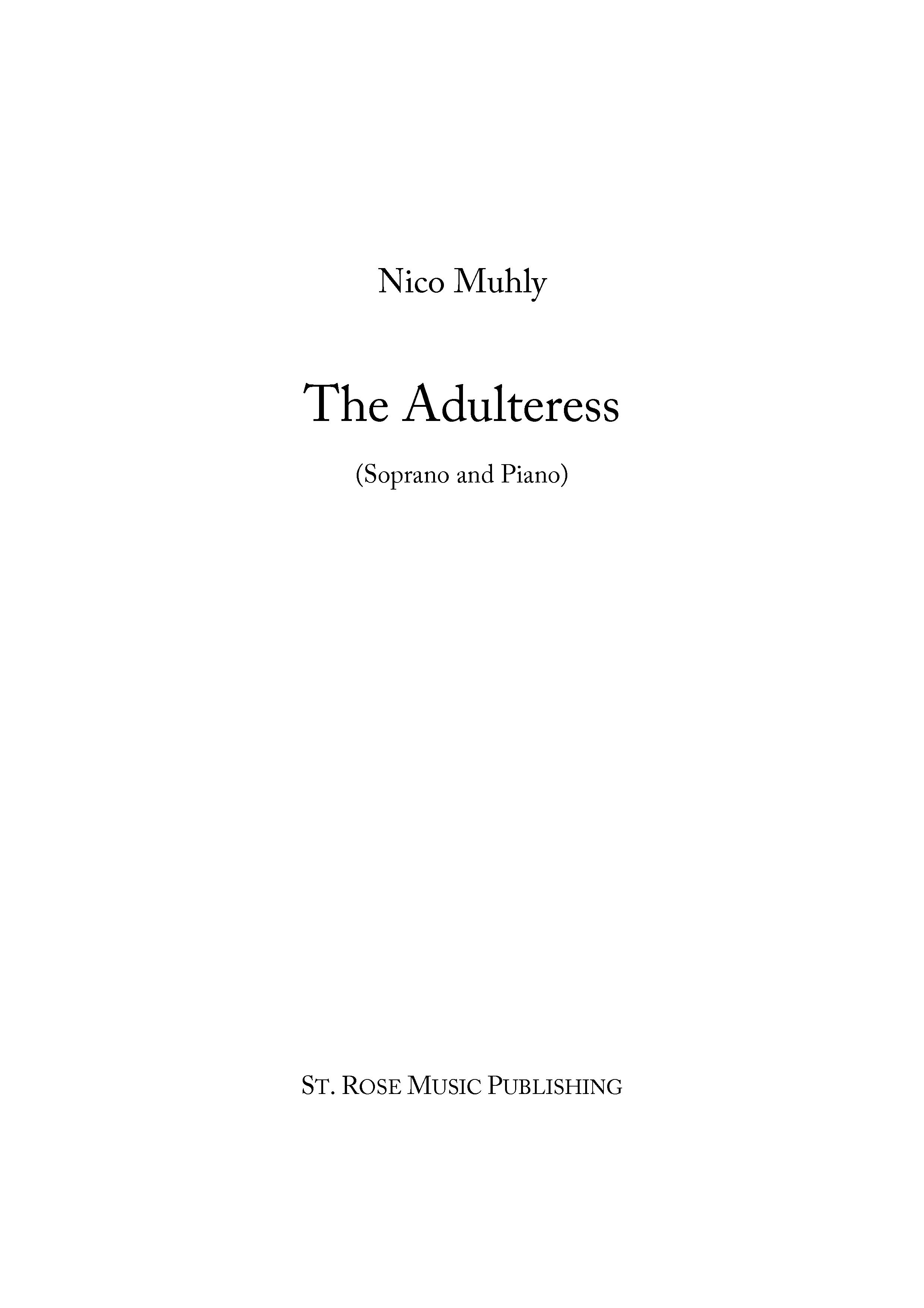Nico Muhly: The Adulteress: Soprano: Vocal Score