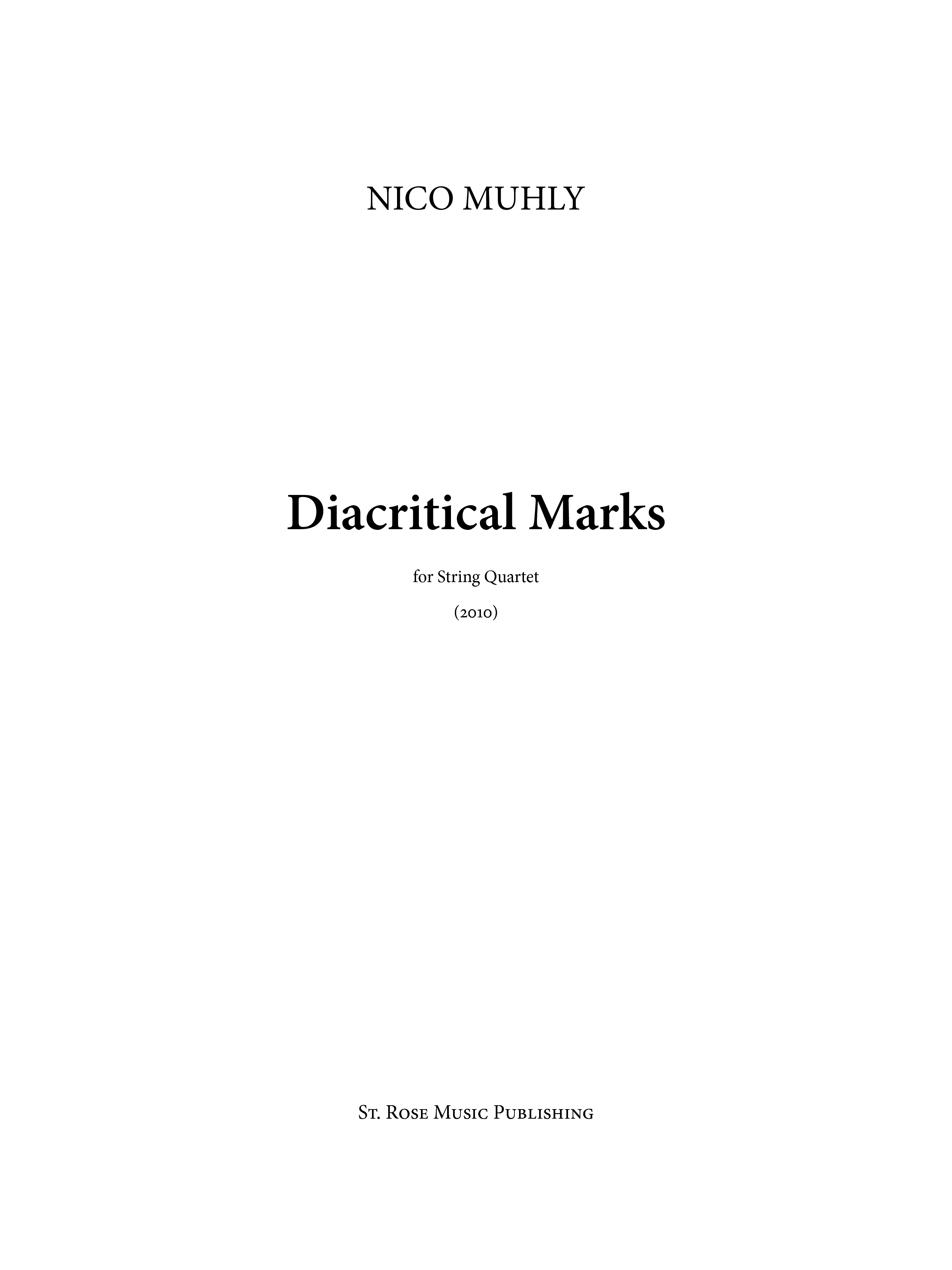 Nico Muhly: Diacritical Marks: String Quartet: Score and Parts