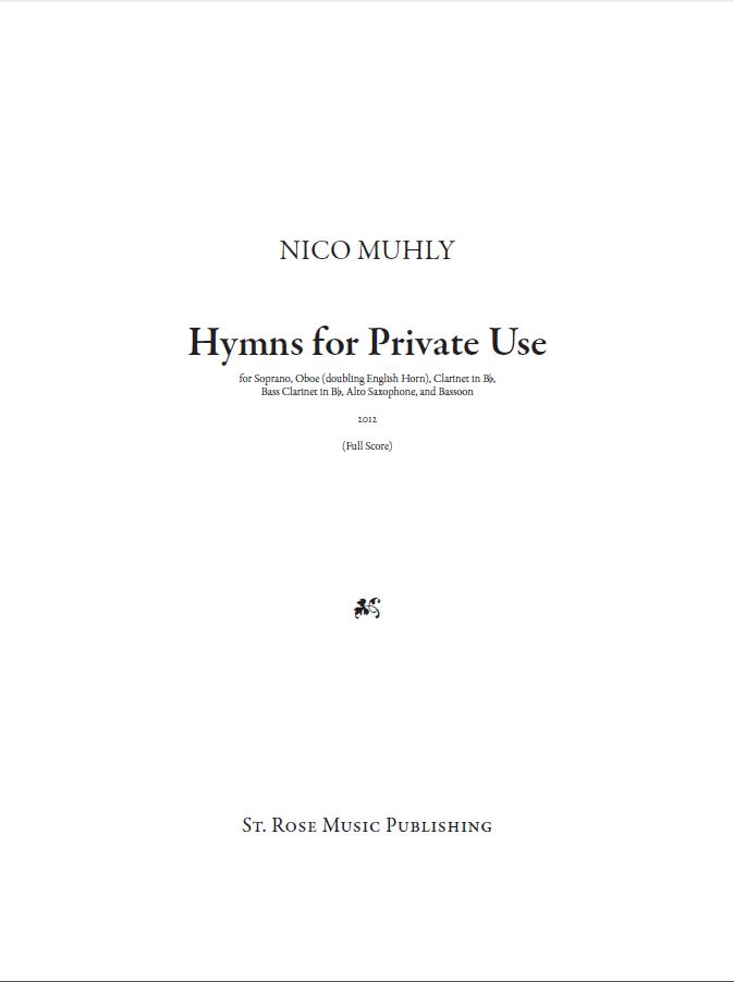 Nico Muhly: Hymns For Private: Soprano: Score and Parts