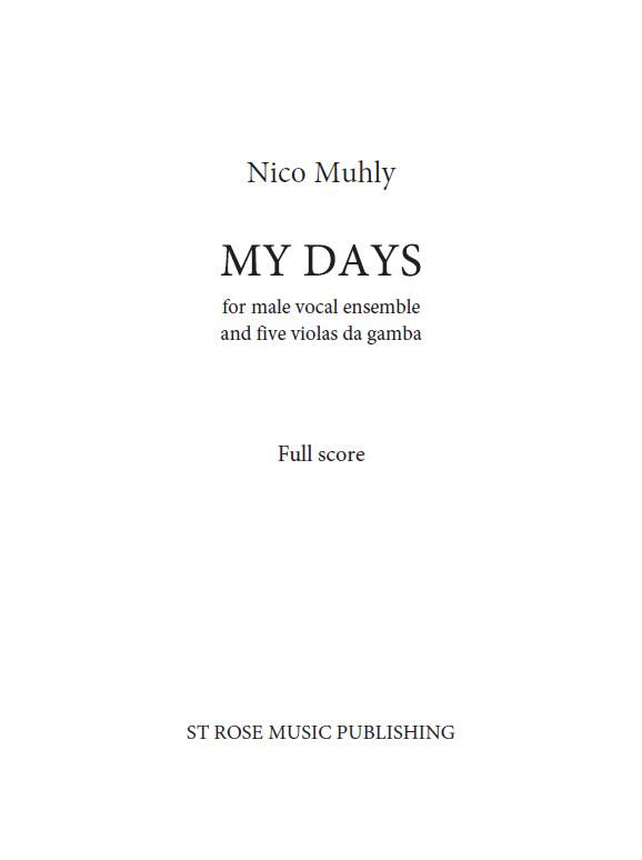 Nico Muhly: My Days: Men's Choir: Score