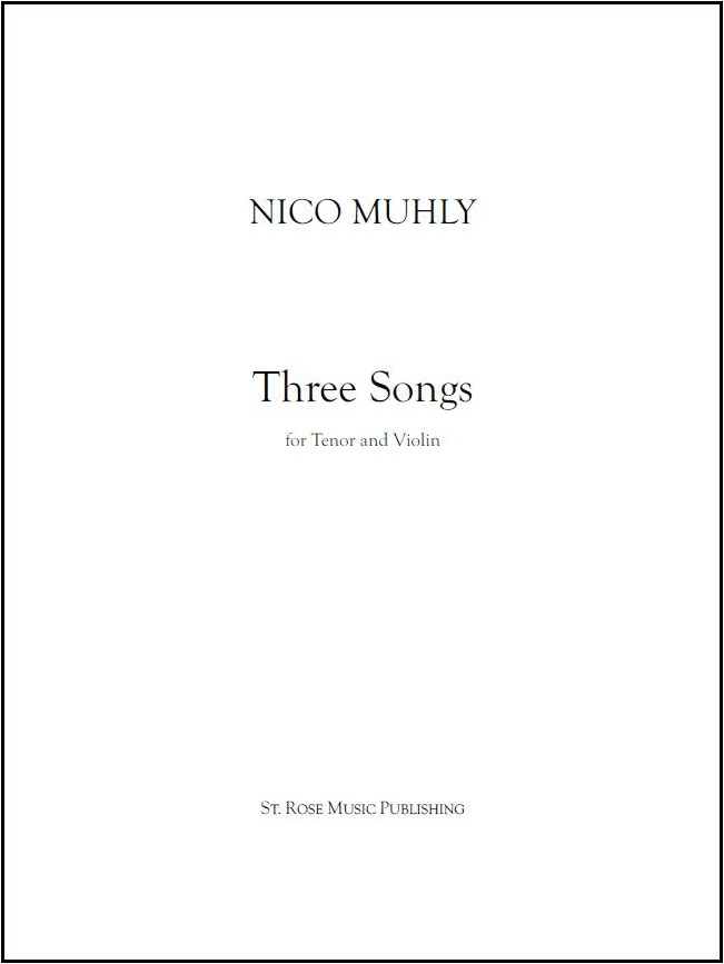 Nico Muhly: Three Songs: Tenor: Score