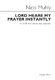 Nico Muhly: Lord Heare My Prayer Instantly: SATB: Vocal Score