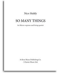 Nico Muhly: So Many Things: Mezzo-Soprano: Score and Parts