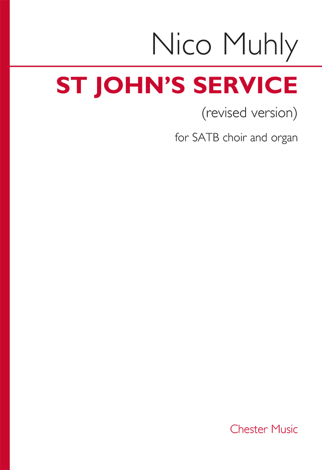 Nico Muhly: St John’s Service: SATB: Vocal Score