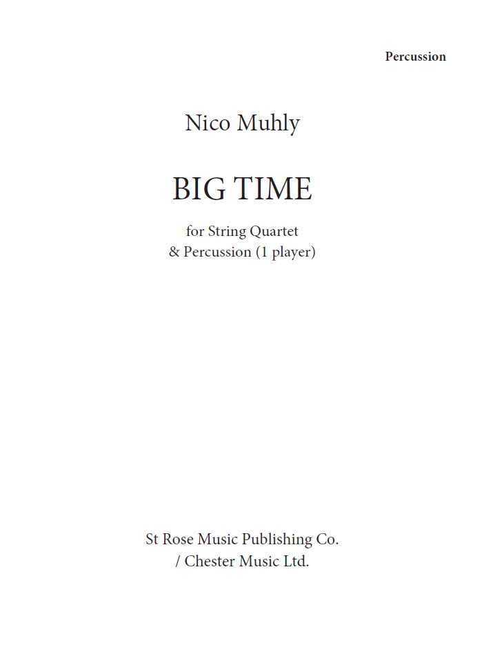 Nico Muhly: Big Time: String Quartet: Parts