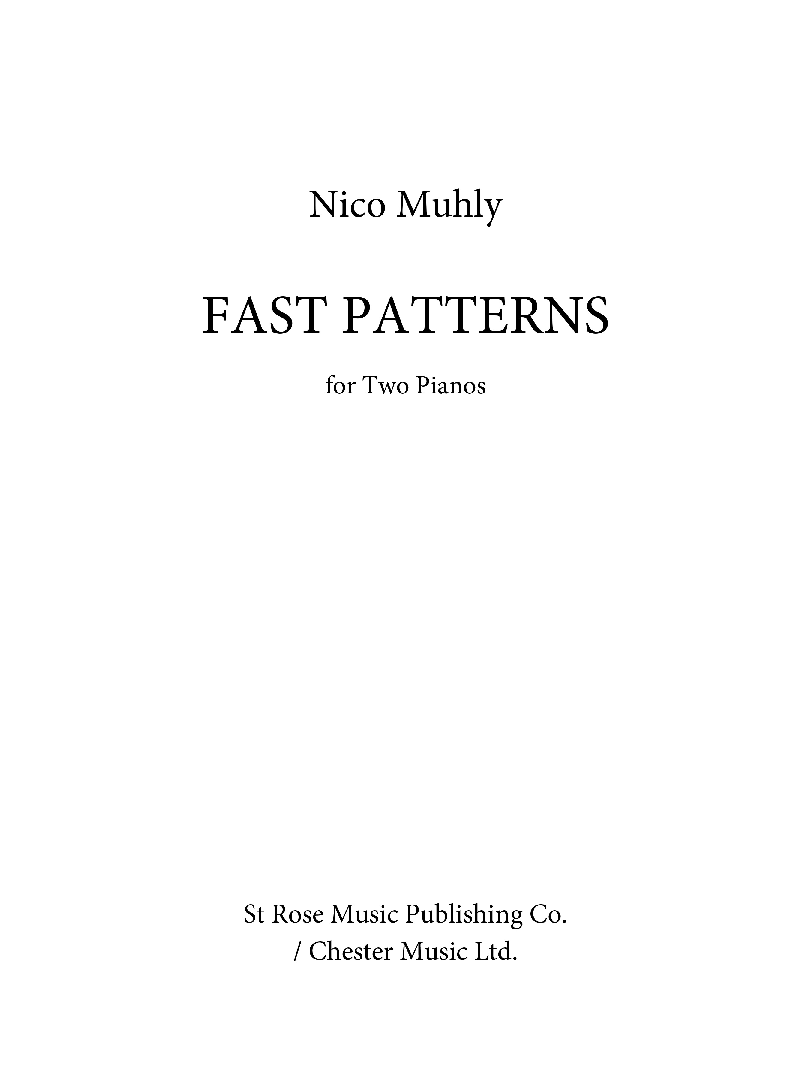 Nico Muhly: Fast Patterns: SATB: Score