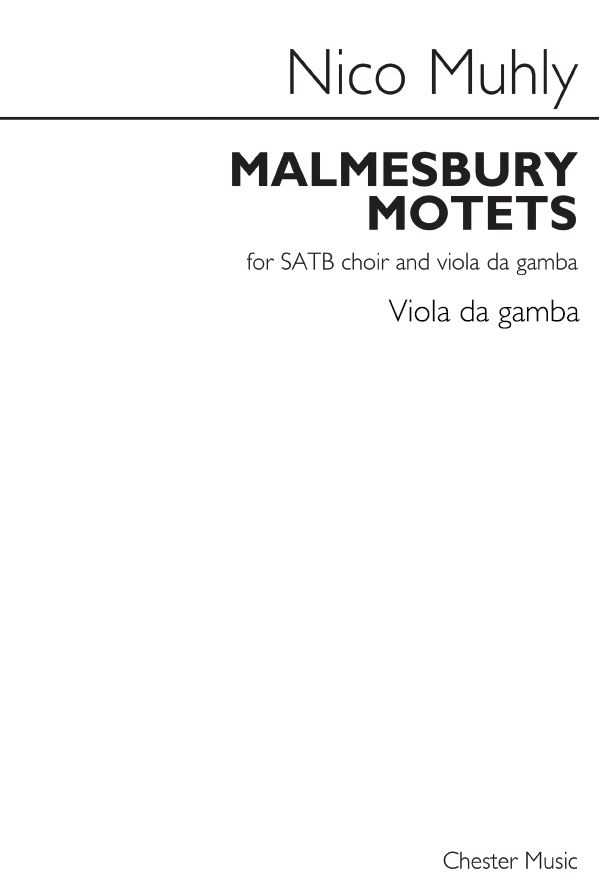Nico Muhly: Malmesbury Motets: SATB: Part