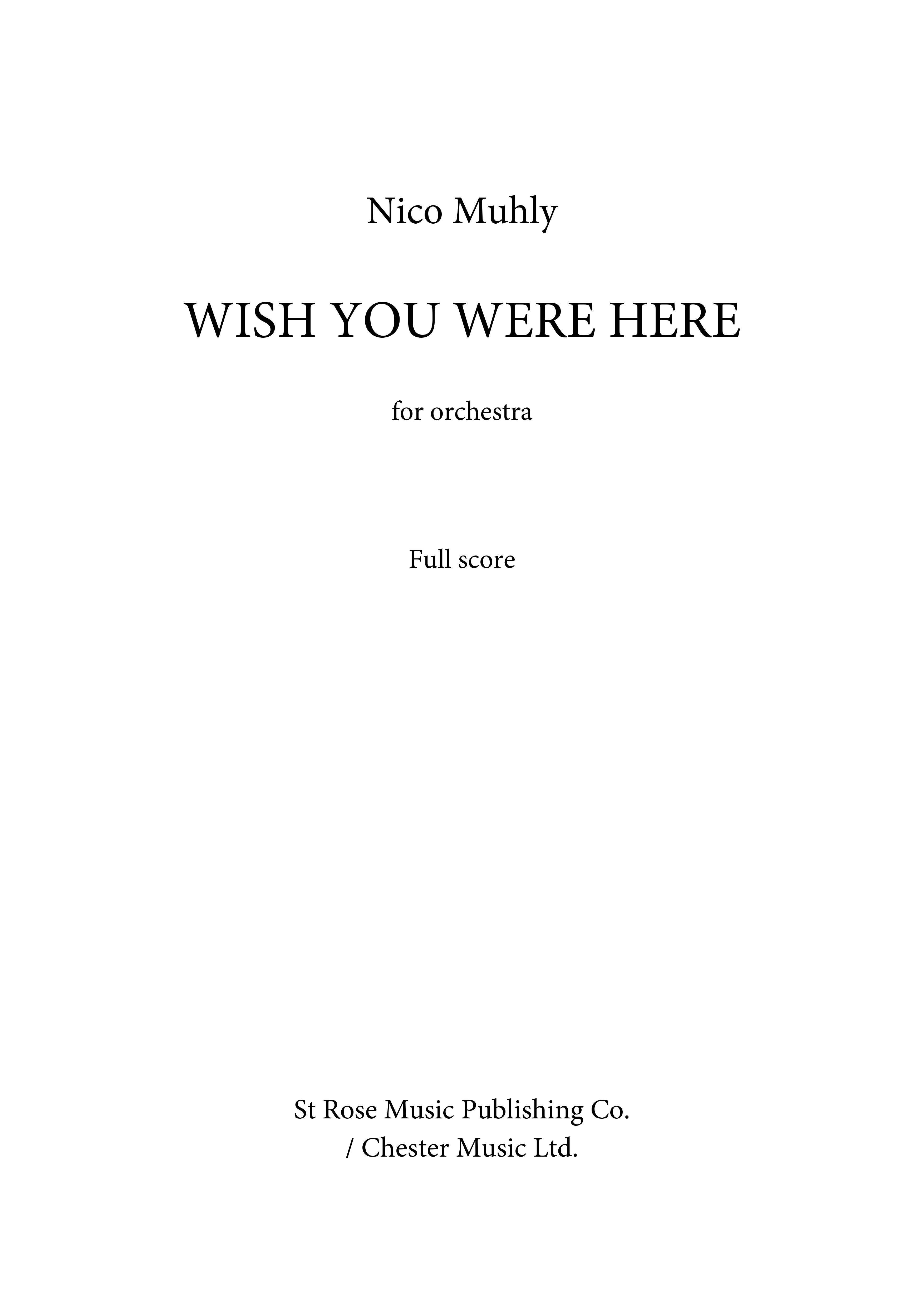 Nico Muhly: Wish You Were Here: Orchestra: Score