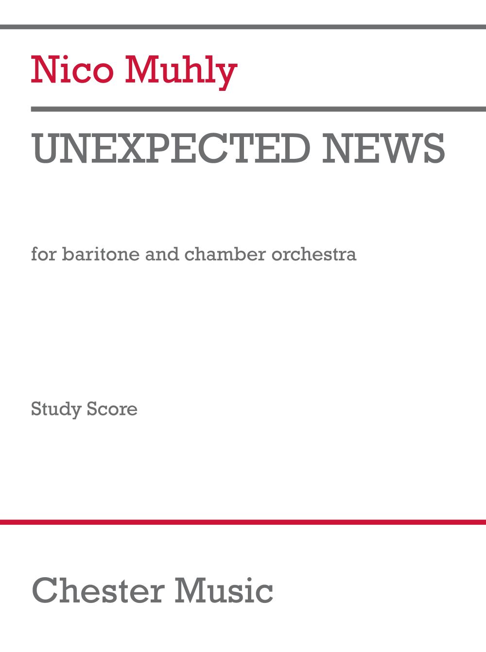 Nico Muhly: Unexpected News: Study Score