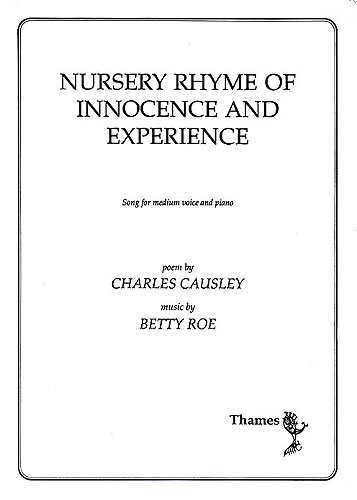 Betty Roe: Nursery Rhyme Of Innoncence and Experience: Medium Voice: Vocal Score