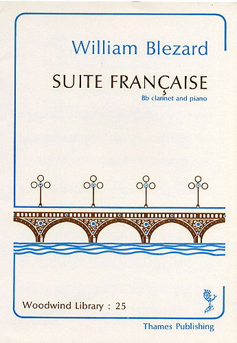 William Blezard: Suite Francaise: Clarinet: Instrumental Work