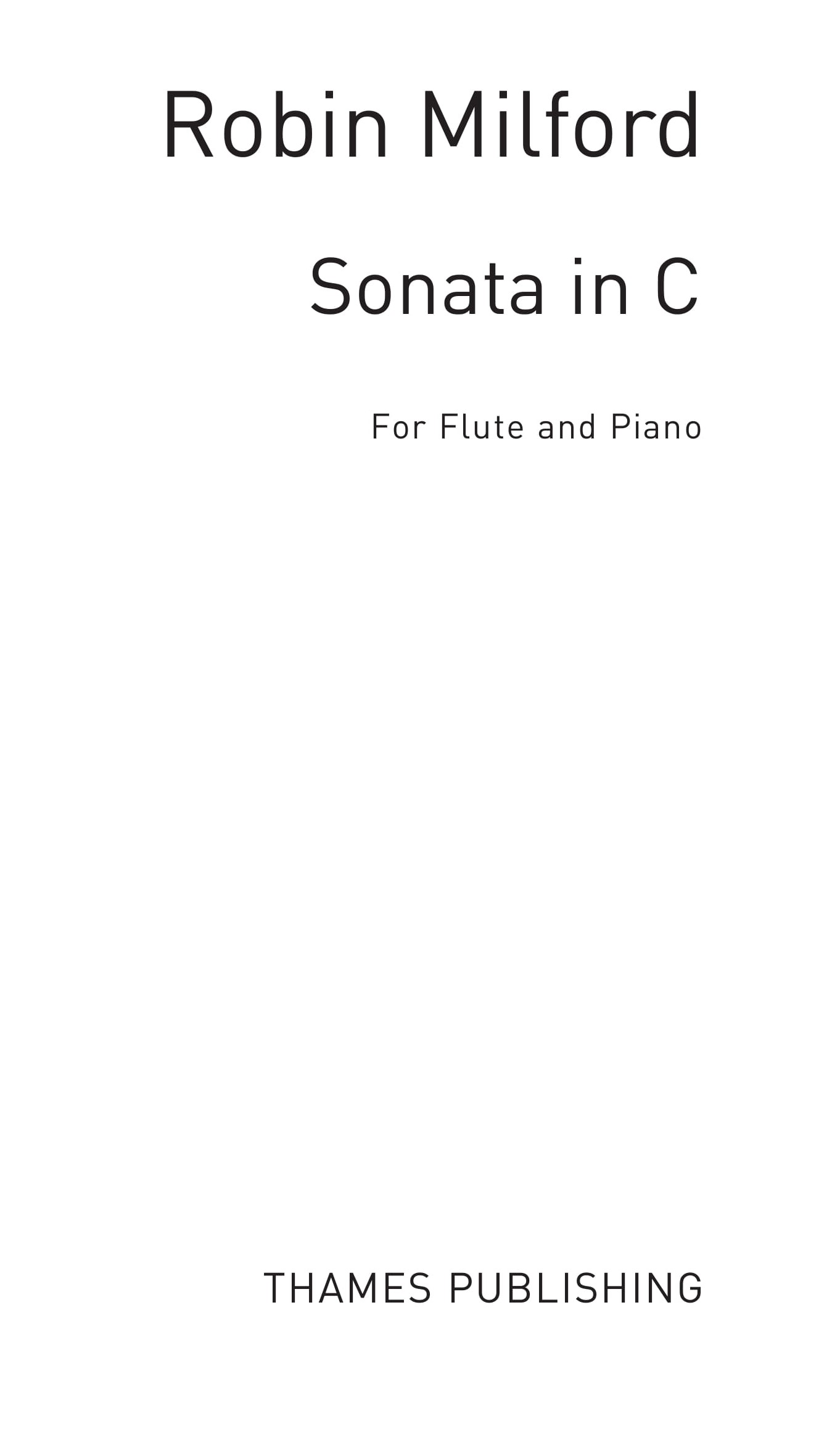 Robin Milford: Sonata In C: Flute: Instrumental Work