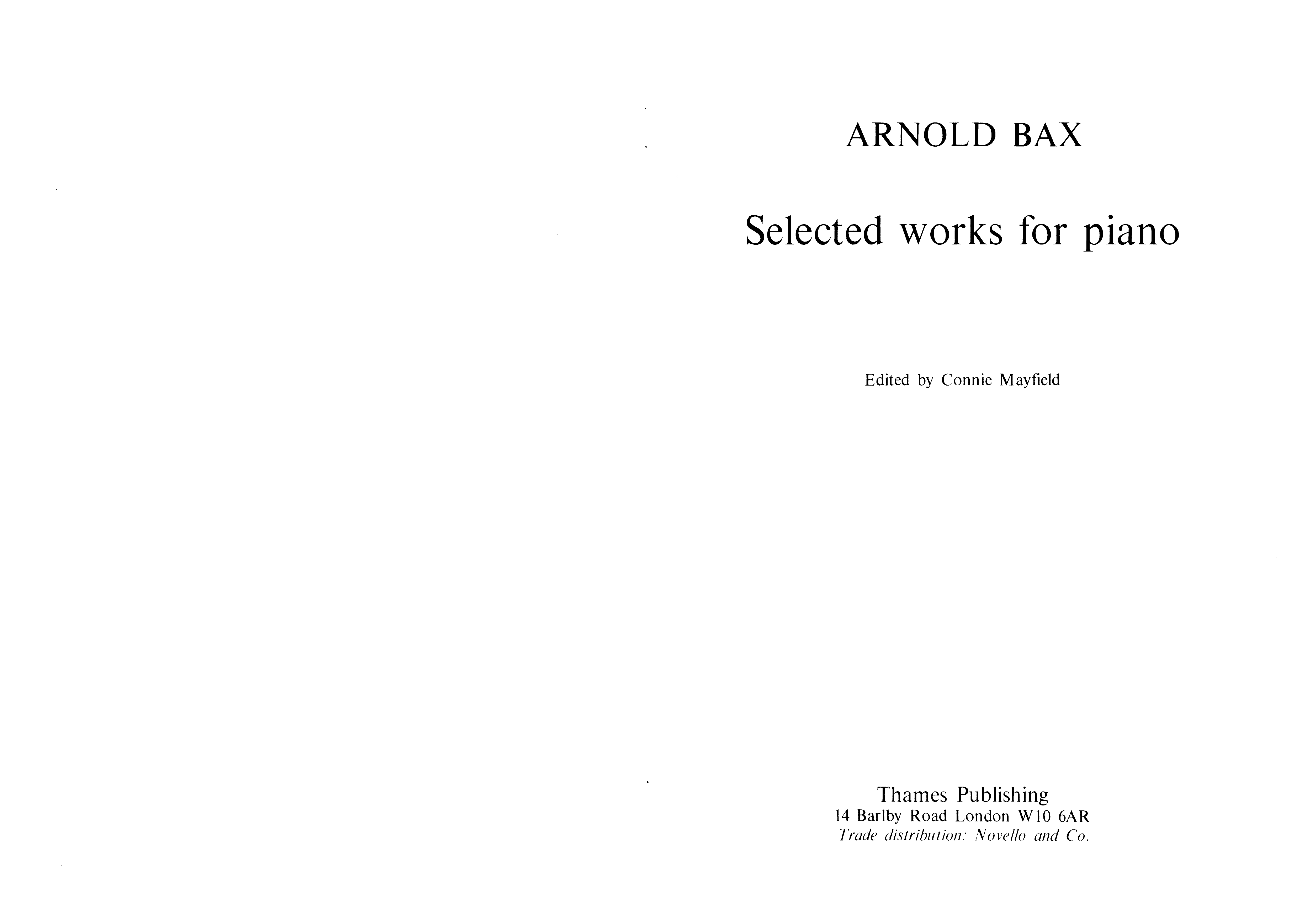 Arnold Bax: Selected Works For Piano: Piano: Instrumental Album