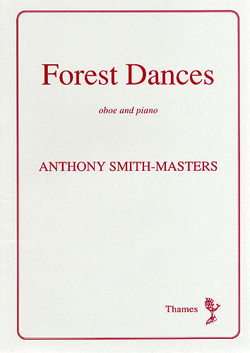 Anthony Smith-Masters: Forest Dances