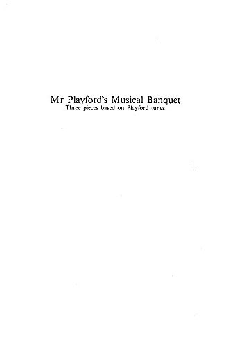 David Cox: Mr. Playford's Musical Banquet: Flute: Instrumental Work