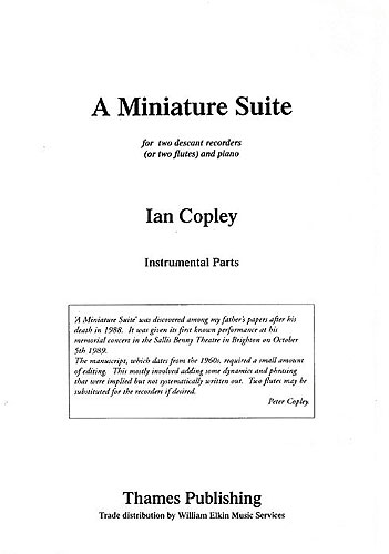 Ian Copley: A Miniature Suite: Recorder Ensemble: Instrumental Work