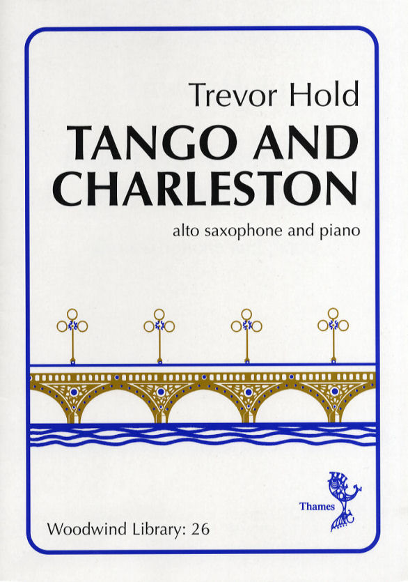 Trevor Hold: Tango and Charleston: Alto Saxophone: Instrumental Work