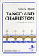 Trevor Hold: Tango and Charleston: Alto Saxophone: Instrumental Work