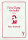 Peter Warlock: Folk-Songs Preludes: Piano: Instrumental Album