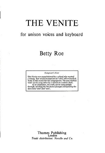 Betty Roe: The Venite: Unison Voices: Vocal Score