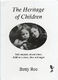 Betty Roe: The Heritage Of Children: Soprano & SATB: Vocal Score