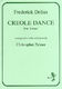 Frederick Delius: Creole Dance: Cello: Instrumental Work