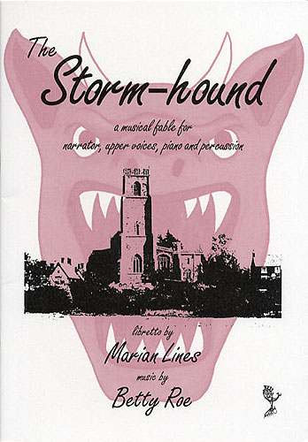 Betty Roe: The Storm Hound: SSAA: Vocal Score