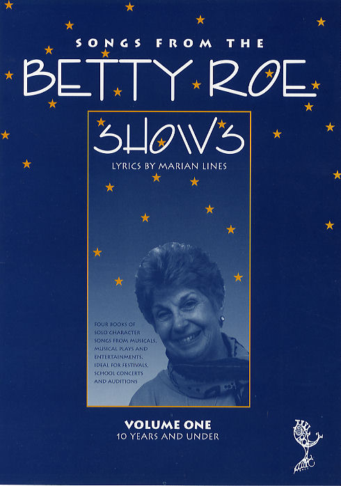 Betty Roe: Songs From The Betty Roe Shows Volume 1: Voice: Vocal Album