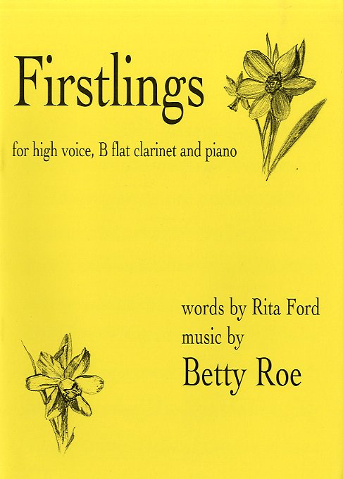 Betty Roe: Firstlings: High Voice: Vocal Score