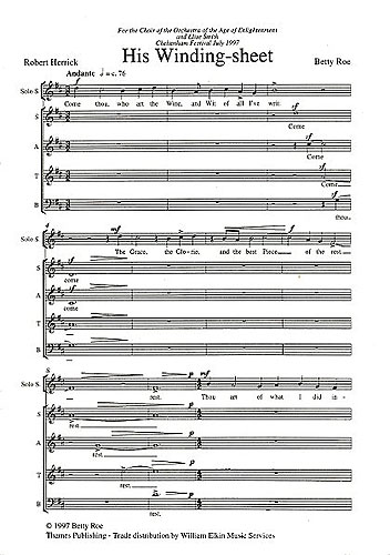Betty Roe: His Winding-Sheet: Soprano & SATB: Vocal Score