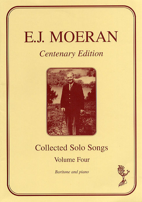 E.J. Moeran: Collected Solo Songs: Baritone Voice: Vocal Album