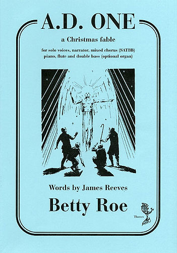 Betty Roe: A.D. One: SATB: Score
