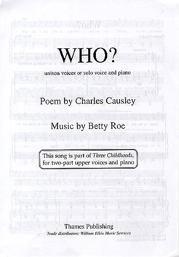 Betty Roe: Who?: Unison Voices: Vocal Score