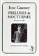 Ivor Gurney: Preludes and Nocturnes: Piano: Instrumental Album