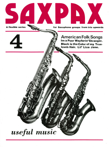 Sax Pax 4 - American Folksongs: Saxophone Ensemble: Instrumental Album