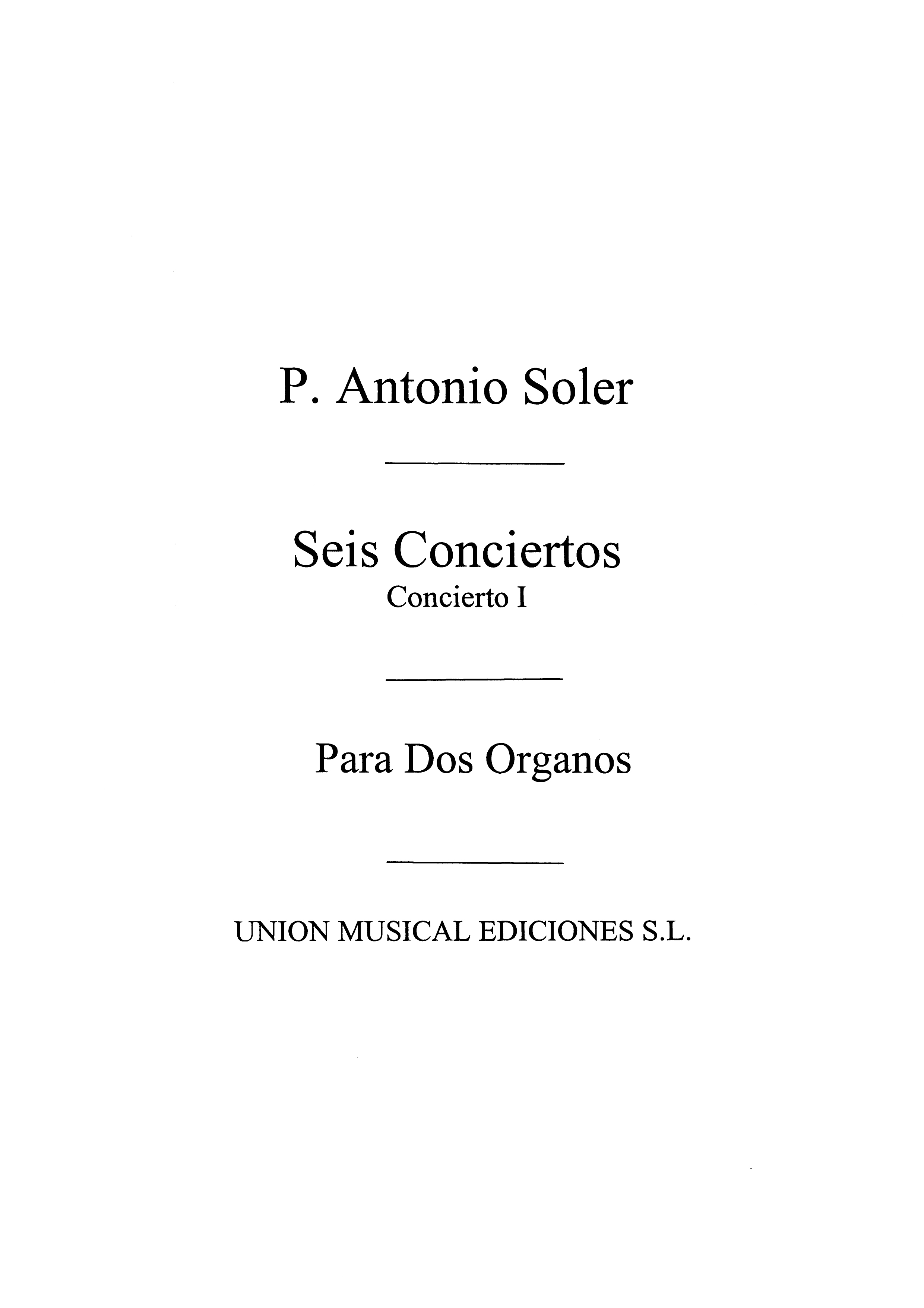 Antonio Soler: Concierto No.1: Organ Duet: Instrumental Work
