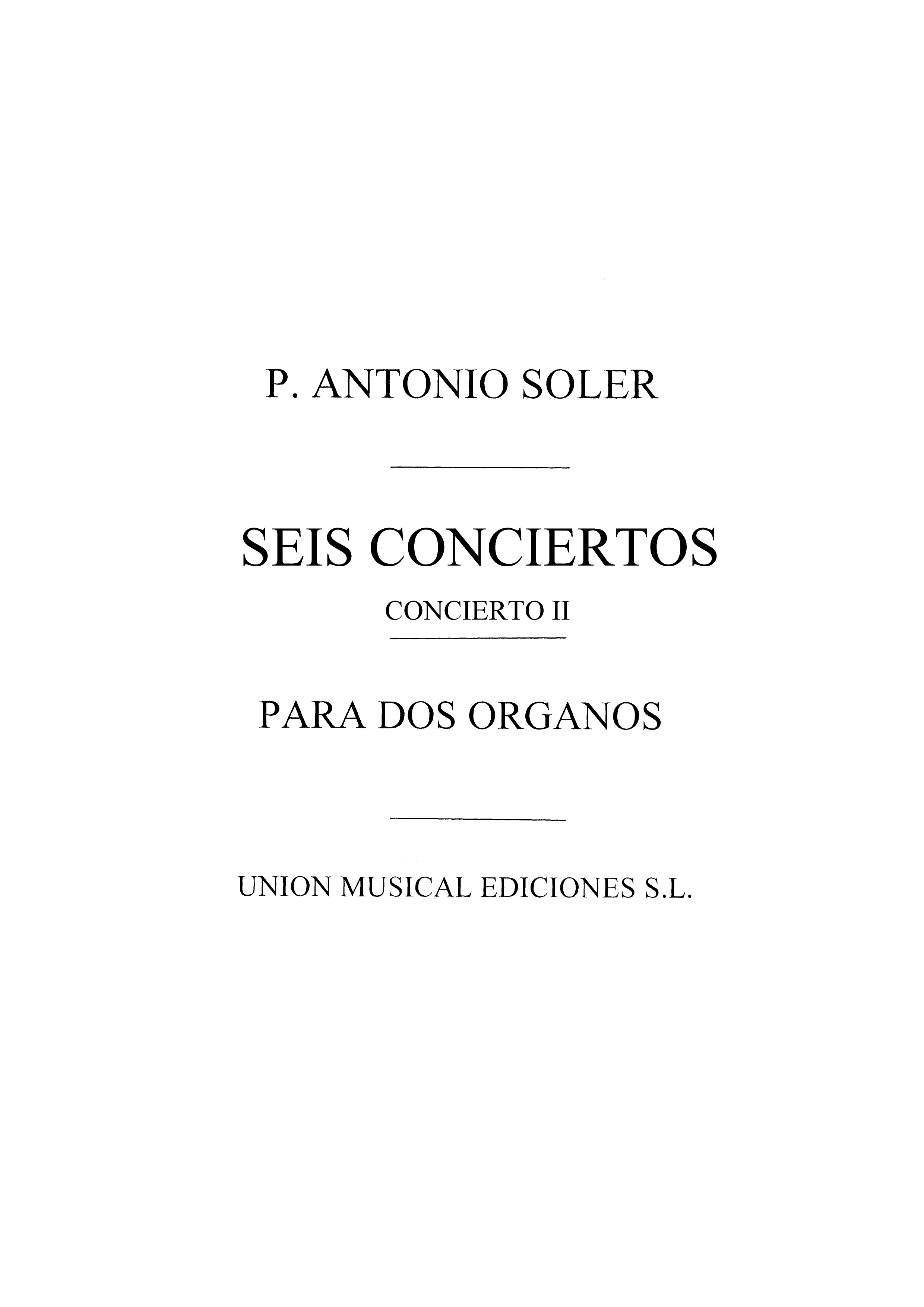 Antonio Soler: Concierto No.2: Organ Duet: Instrumental Work