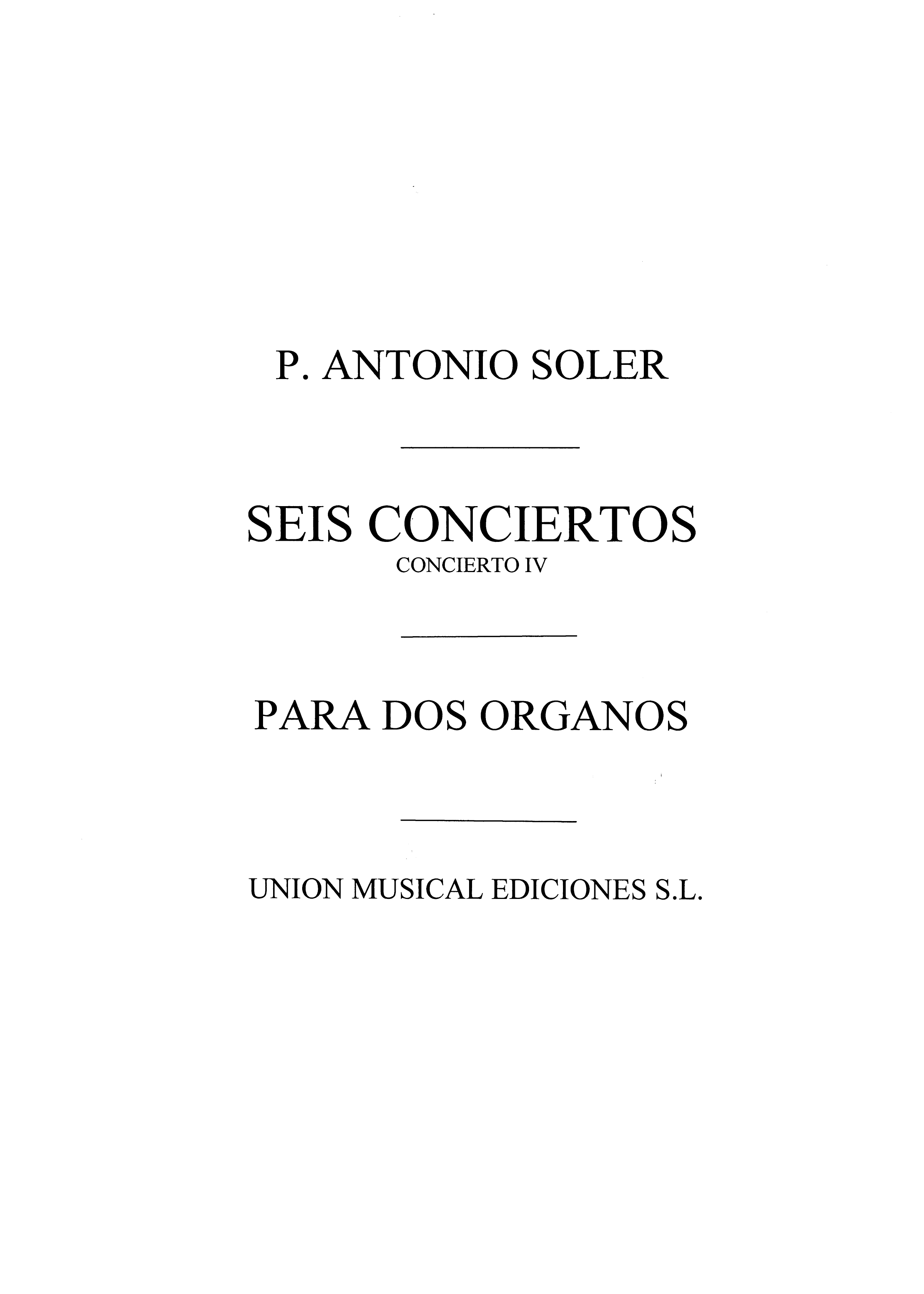 Antonio Soler: Concierto No.4: Organ Duet: Instrumental Work