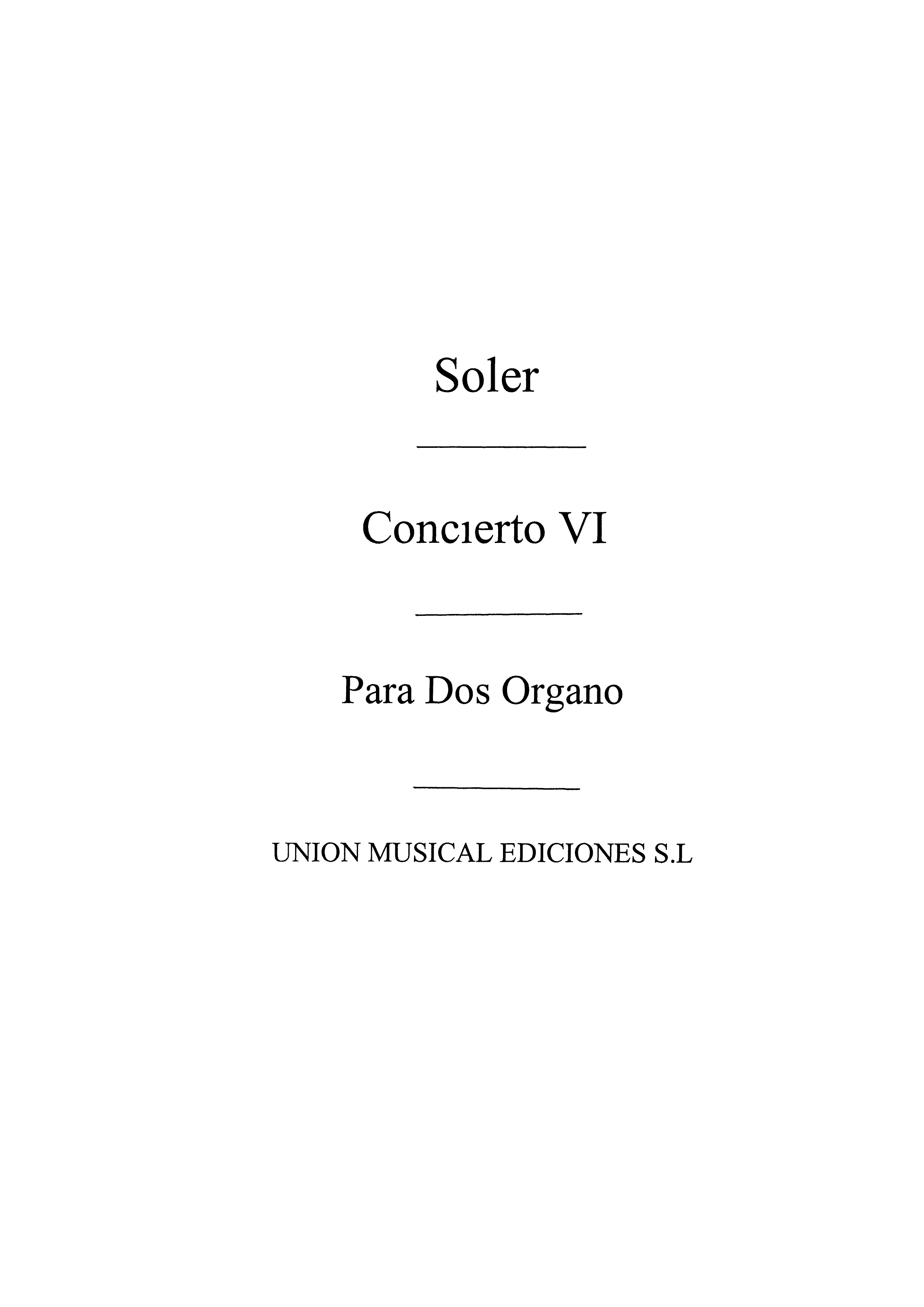 Antonio Soler: Concierto No.6: Organ Duet: Instrumental Work