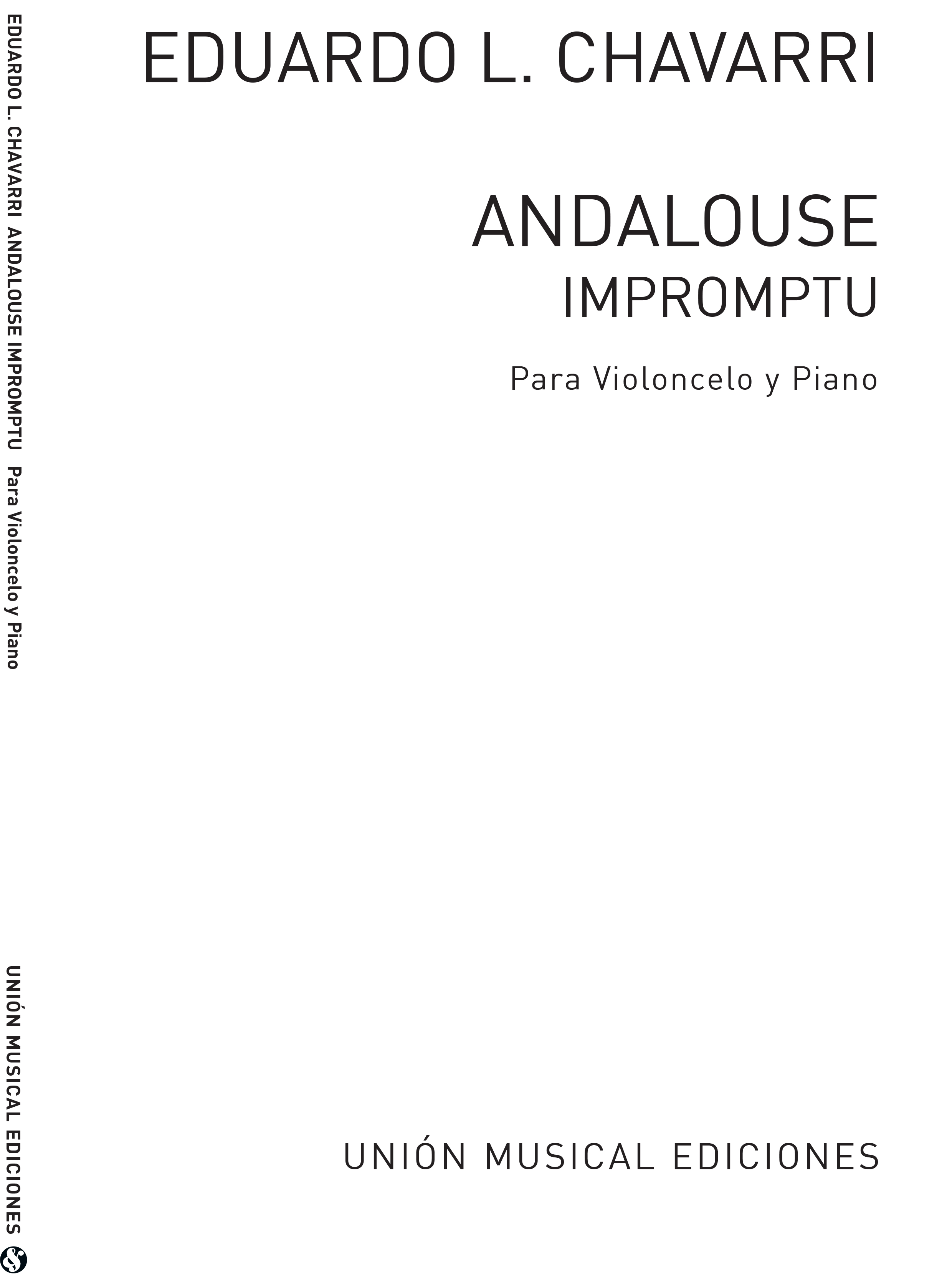 Eduardo Lopez-Chavarri: Andalouse Impromptu: Cello: Instrumental Work
