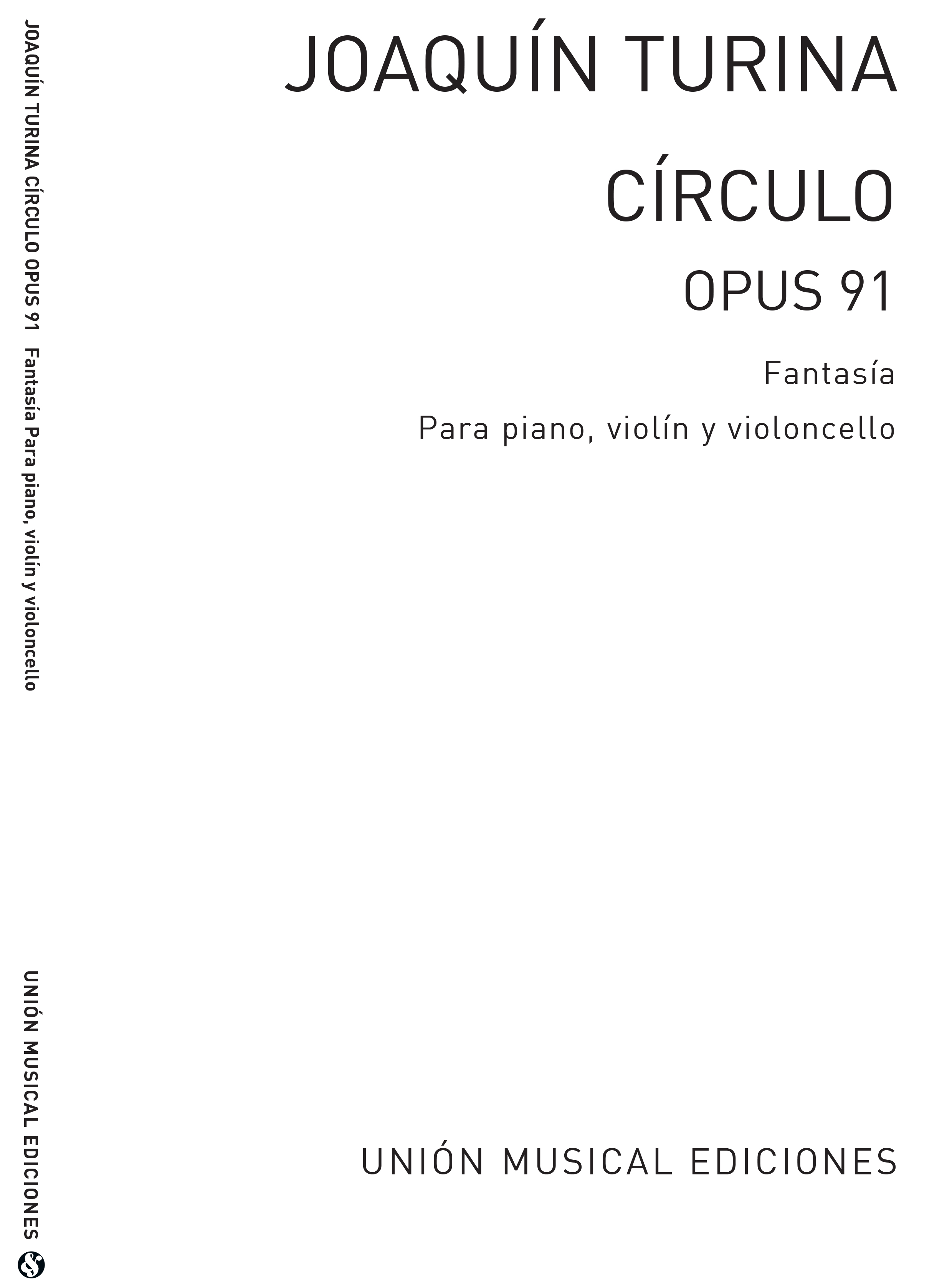 Joaqun Turina: Circulo Op.91: Piano Trio: Instrumental Work