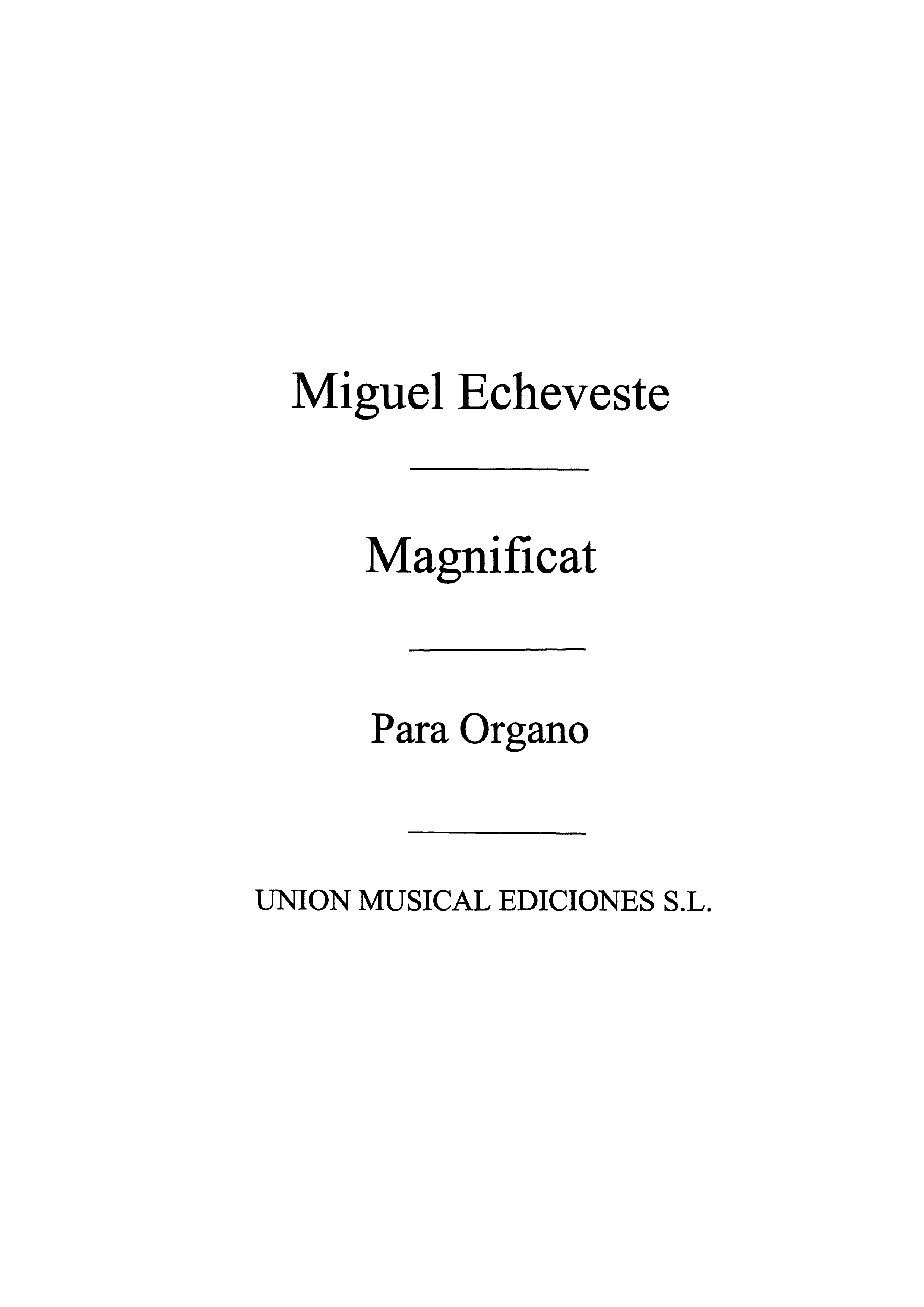 Miguel Echeveste: Magnificat Variaciones: Organ: Instrumental Work