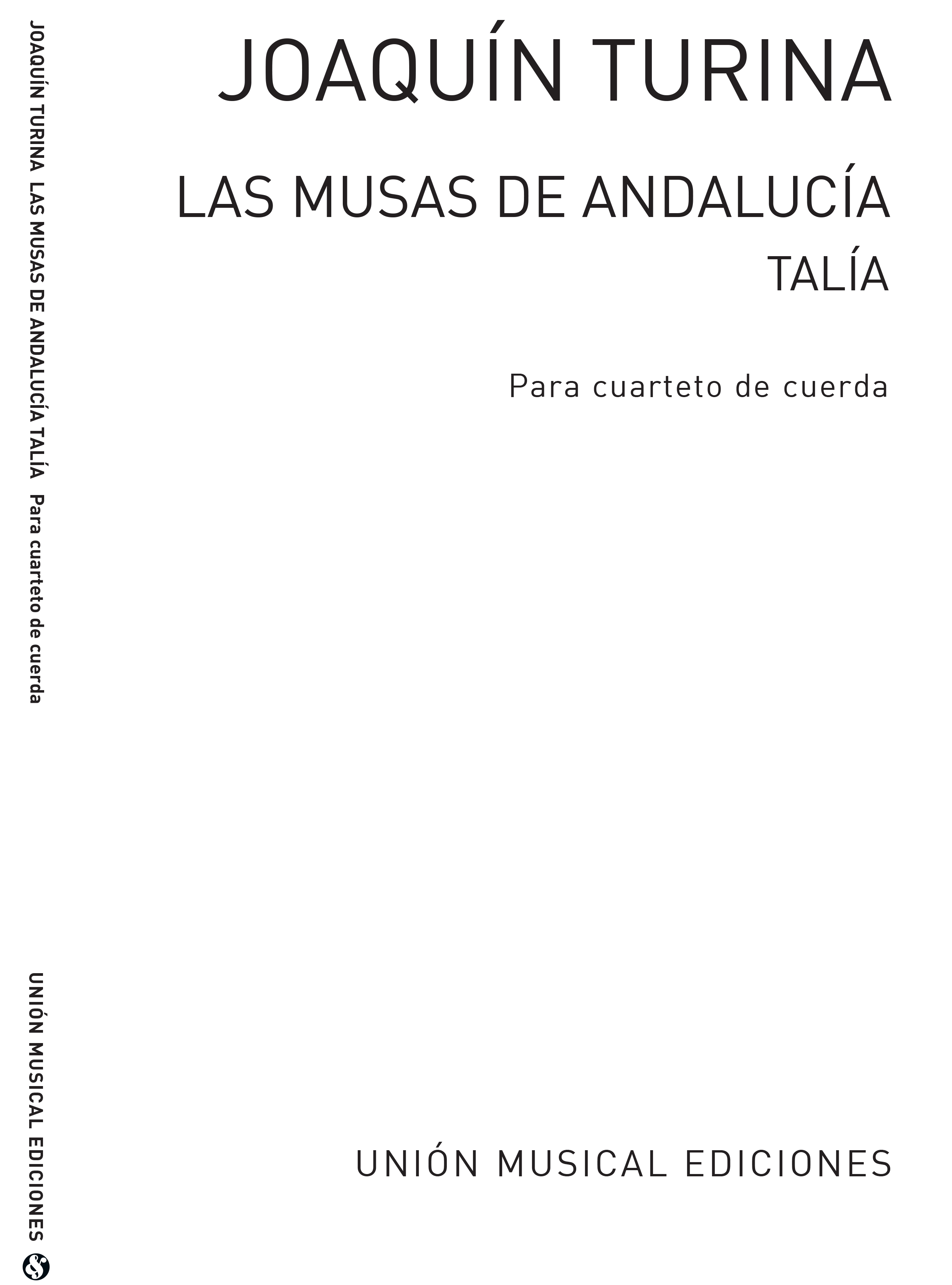 Joaquín Turina: Talia No.3 De Las Musas De Andalucia: String Quartet