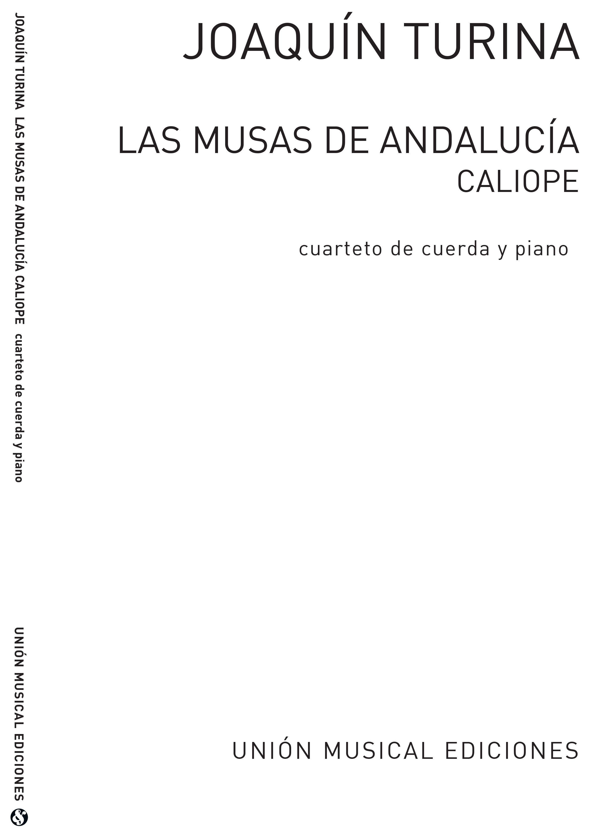 Joaqun Turina: Las Musas De Andalucia Caliope Piano Quintet: Piano