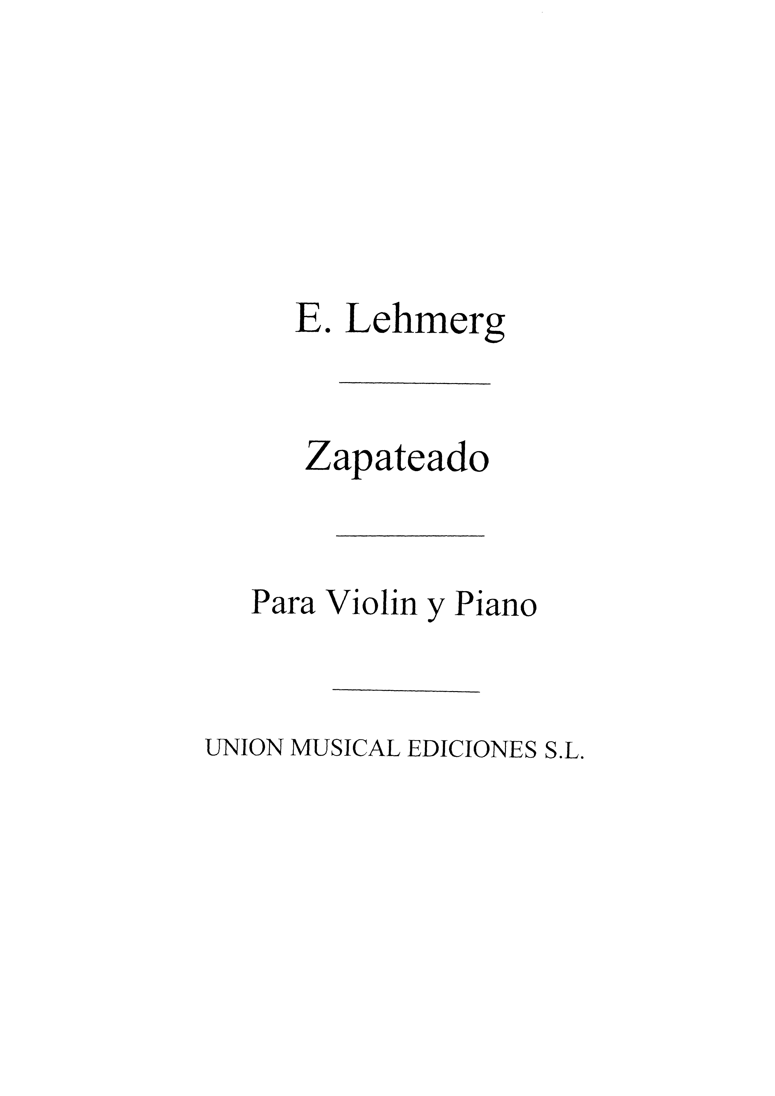 Emilio Lehmberg: Zapateado For Violin And Piano: Violin: Instrumental Work