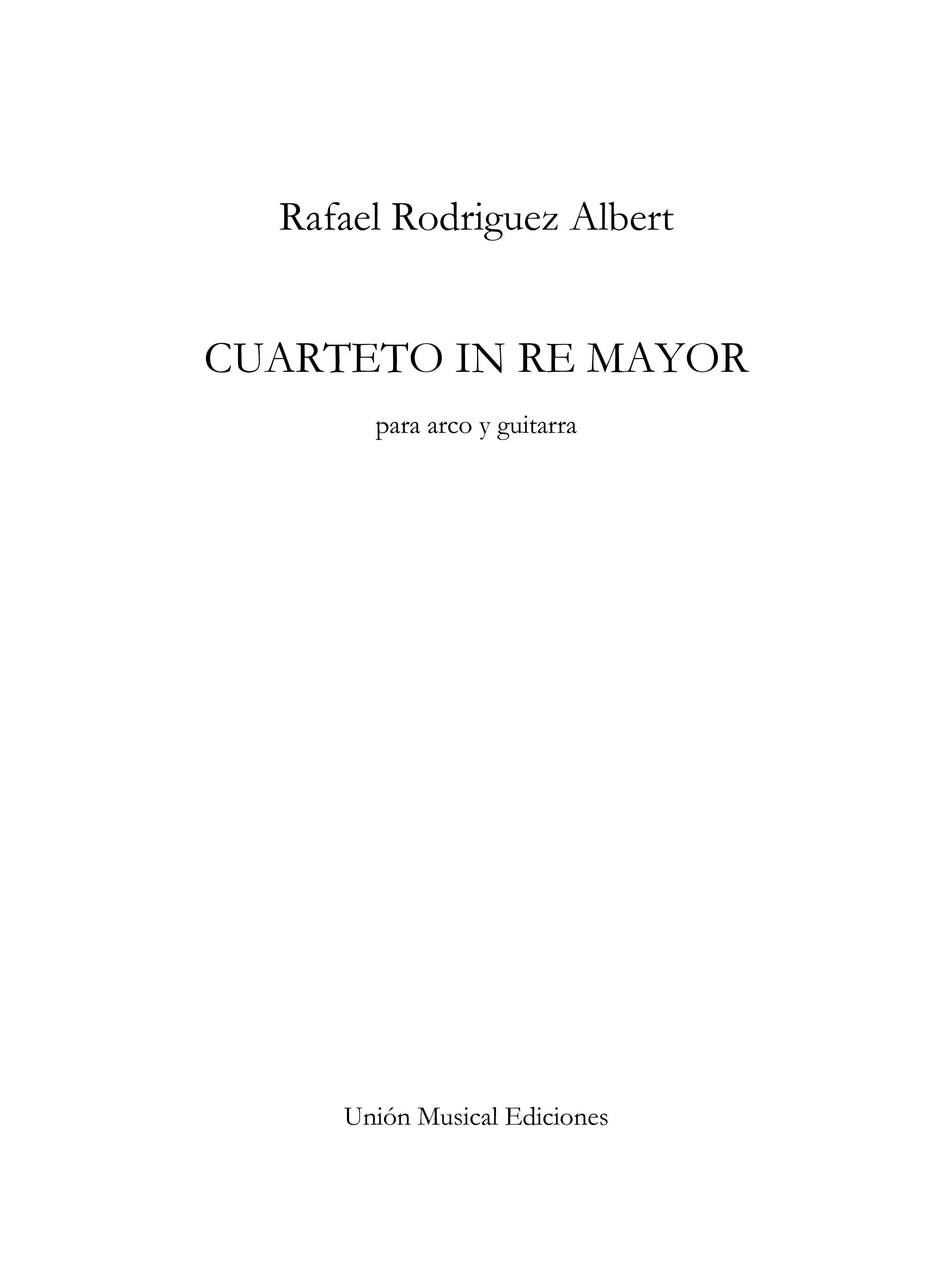 Rafael R. Albert: Cuarteto En Re Mayor: String Ensemble: Parts